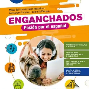 Ultimissimo Modello Enganchados. Pasión por el español. Con Misión salvar a SR4. Per la Scuola media. Con e-book. Con espansione online vol. 2