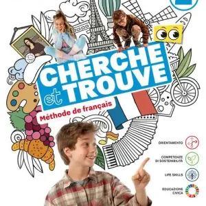Cherche et trouve. Méthode de Français. Per la Scuola media. Con e-book. Con espansione online vol. 2 Non Perdere