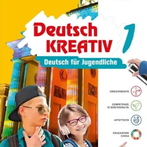 Deutsch kreativ für alle. Deutsch für Jugendliche. Per la Scuola media. Con e-book. Con espansione online vol. 1 Compra Adesso