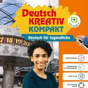 Deutsch Kreativ Kompakt. Mit Bereit für die Prüfung. Per la Scuola media. Con e-book. Con espansione online A Buon Prezzo