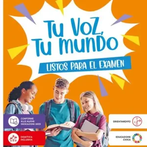 Tu voz, tu mundo. El español en tus manos. Listos para el examen. Per la Scuola media. Con e-book. Con espansione online Ultimissimo Modello