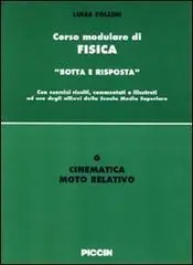 Cinematica. Moto rettilineo Offerta