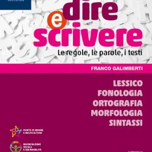 Quantità Limitata Dire e scrivere. Sintassi. Per la Scuola media. Con e-book. Con espansione online