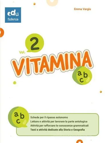 Super Prezzo Vitamina ABC. Per le Scuole medie. Ediz. per la scuola vol. 2