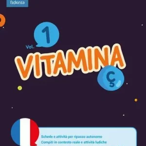Promozione Esclusiva Vitamina Ç. Per le Scuole medie vol. 1