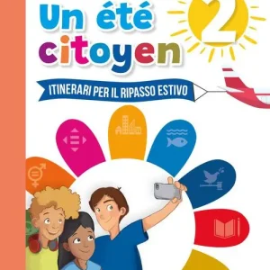 Ultima Occasione Un été citoyen. Itinerari per il ripasso estivo. Per le Scuole medie vol. 2