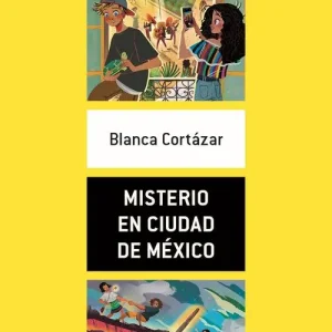 Misterio en Ciudad de México. A2. Con File audio per il download Prezzo Scontato