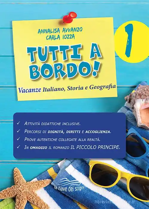 Novità Tutti a bordo. Con Libro Il Piccolo Principe vol. 1