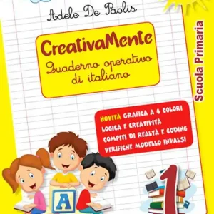 Prezzo Basso Creativamente. Quaderno operativo di italiano. Per la Scuola elementare. Con Libro in brossura Avanti tutti, con frutta e verdura vol. 1