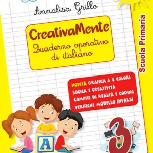 Creativamente. Quaderno operativo di italiano. Per la Scuola elementare. Ediz. per la scuola. Con Libro in brossura Avanti tutti, con frutta e verdura vol. 3 Reso Gratuito