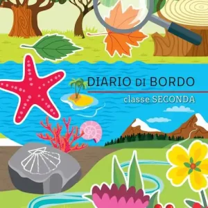 Diario di bordo. Classe seconda. Per la Scuola elementare Reso Gratuito