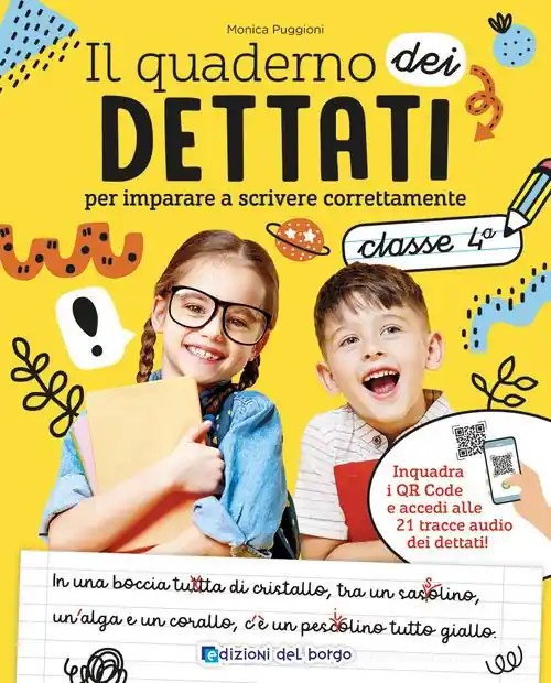 Ordina Subito Il quaderno del dettato. Da 9-10 anni. Per la 4ª classe elementare. Con QR code