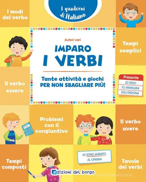 Imparo i verbi. Tante attività e giochi per non sbagliare più! Saldi