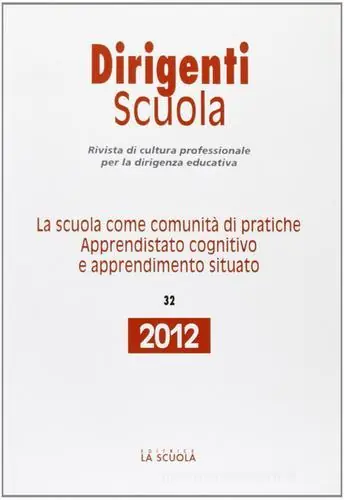 Spedizione Espresso La scuola come comunità di pratiche. Apprendistato cognitivo e apprendimento situato