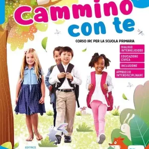 Cammino con te. Corso di IRC. Con Quaderno dei laboratori creativi. Per la Scuola elementare. Con e-book. Con espansione online vol. 1-2-3 Economico