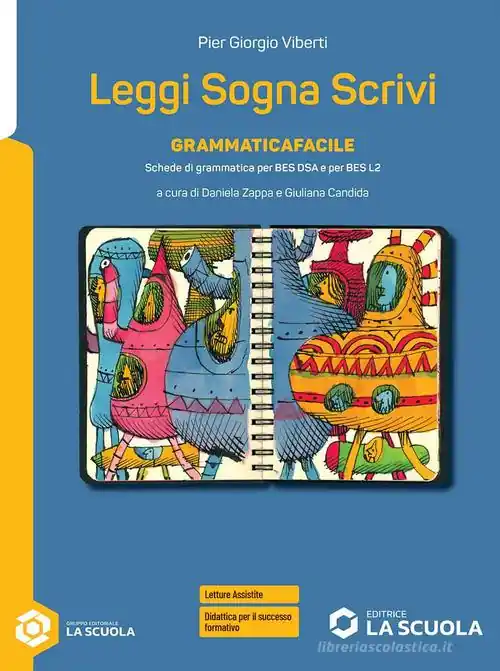 Prezzo Conveniente Leggi sogna scrivi. Grammaticafacile. Per il secondo biennio delle Scuole superiori. Con e-book. Con espansione online