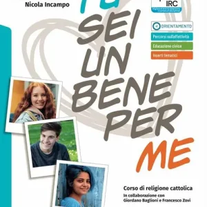 Tu sei un bene per me. Corso di religione cattolica con nulla osta Cei. Per le Scuole superiori. Con e-book. Con espansione online Super Prezzo