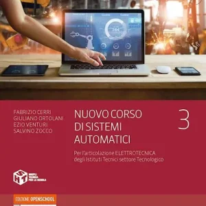A Buon Prezzo Nuovo corso di sistemi automatici. Per l‘articolazione automazione degli Ist. tecnici settore tecnologico. Con e-book. Con espansione online vol. 3