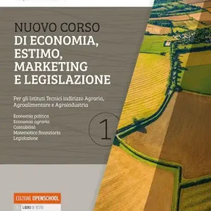 Di Tendenza Nuovo corso di economia, estimo, marketing e legislazione. Per gli istituti tecnici indirizzo agraria, agroalimentare e agroindustria. Con e-book. Con espansione onl vol. 1