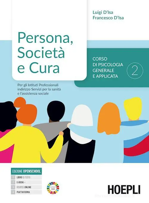 Persona, società e cultura. Corso di psicologia generale e applicata. Per gli Ist. professionali indirizzo Servizi per la sanità e l‘assistenza sociale. Con e-book. vol. 2 Consegna Rapida