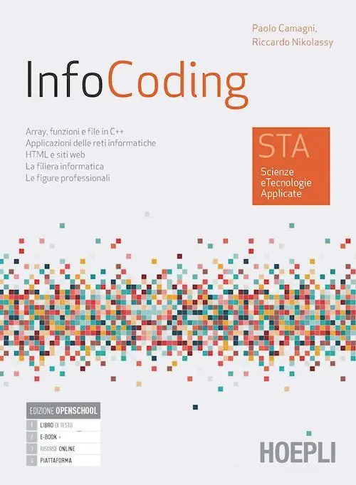InfoCoding. STA scienze e tecnologie applicate. Per le Scuole superiori. Con e-book. Con espansione online Di Tendenza