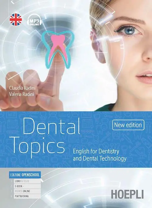 Dental topics new edition. English for dentistry and dental technology. Per gli Ist. tecnici e professionali. Con e-book. Con espansione online. Con File audio per i Prezzo Di Fabbrica