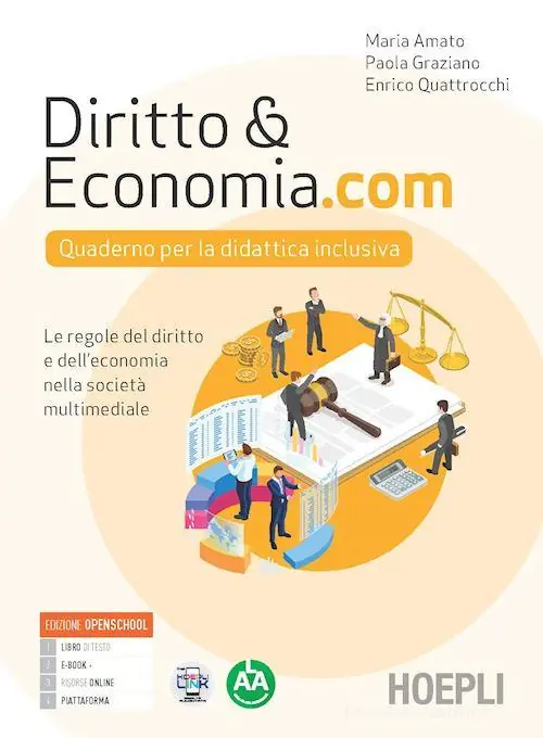 Diritto&Economia.com. Quaderno per la didattica inclusiva. Le regole del diritto e dell‘economia nella società multimediale. Per le Scuole superiori. Con e-book. Con Popolare