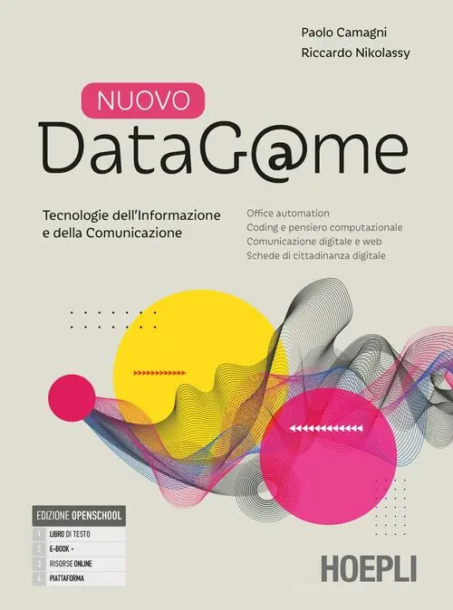 Nuovo DataG@me. Tecnologie dell‘informazione e della comunicazione. Con Quaderno operativo. Per gli Ist. professionali. Con e-book. Con espansione online Spedito Oggi