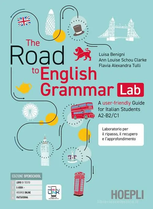 Subito Disponibile The Road to English Grammar. A user-friendly Guide for Italian Students A2-B2/C1. Per le Scuole superiori. Con e-book. Con espansione online