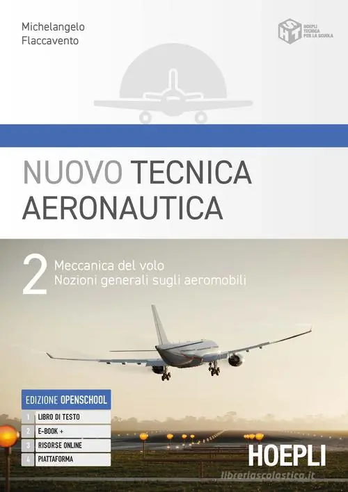 Nuovo tecnica aeronautica. Per gli Ist. tecnici. Con e-book. Con espansione online vol. 2 Ultimissimo Modello