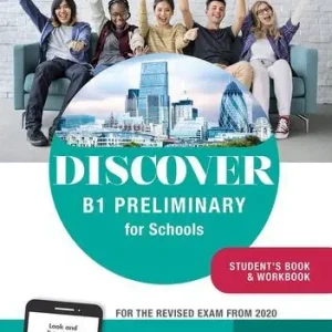 Discover. B1 preliminary for schools. Per le Scuole superiori. Con e-book. Con espansione online Ordina Subito