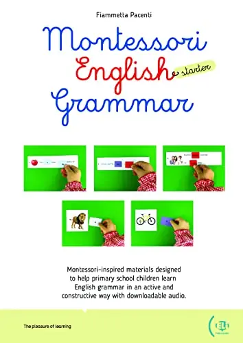 Sconto Montessori English grammar. Starter. Per la Scuola elementare