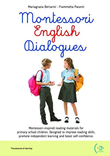 Montessori english dialogues. Per la Scuola elementare. Ediz. per la scuola Professionale