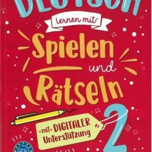 Ultimissimo Modello Deutsch lernen mit Spielen und Rätseln. A2-B1. Per la Scuola media. Ediz. per la scuola vol. 2