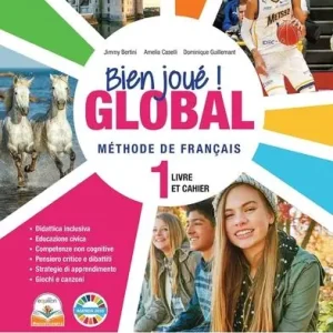 Bien joué! global. Livre et cahier. Avec Mini-dictionnaire illustré, Gramm‘en plus et Révisions pour tous. Per la Scuola media. Con e-book. Con espansione online vol. 1 Offerta Del Giorno