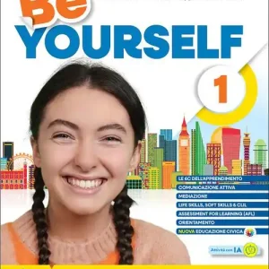 Be yourself. Per la Scuola media. Con e-book. Con espansione online vol. 3 Compra Adesso