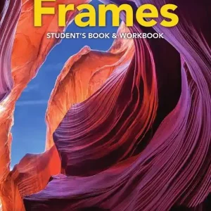 Soddisfatti O Rimborsati Frames. A-B1. Student‘s book and workbook.With Frames of culture. Per le Scuole superiori. Con e-book. Con espansione online vol. 1