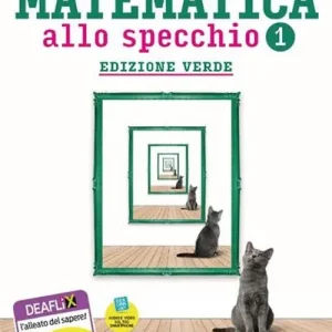 Matematica allo specchio. Ediz. verde. Con Quaderno di recupero. Per il biennio degli Ist. tecnici tecnologici. Con e-book. Con espansione online vol. 1 Non Perdere