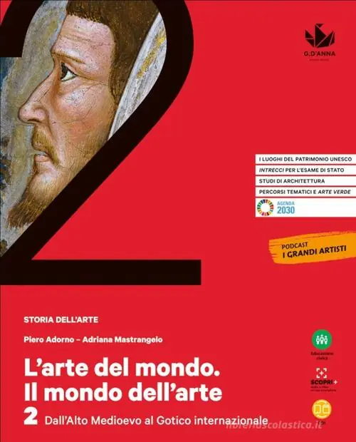 Occasione L‘arte del mondo. Il mondo dell‘arte. Per le Scuole superiori. Con e-book. Con espansione online vol. 2