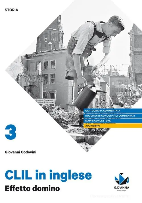 Effetto domino. CLIL di storia. Per la 5ª classe delle Scuole superiori. Con e-book. Con espansione online Prezzo Conveniente