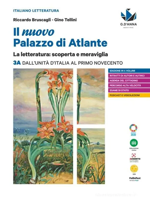Il nuovo palazzo di Atlante. La letteratura scoperta e meraviglia. Con Verso il colloquio di Maturità. Per le Scuole superiori vol. 3A Occasione