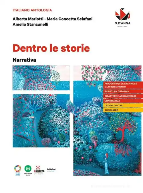 Direttamente Dal Produttore Dentro le storie. Narrativa. Per le Scuole superiori