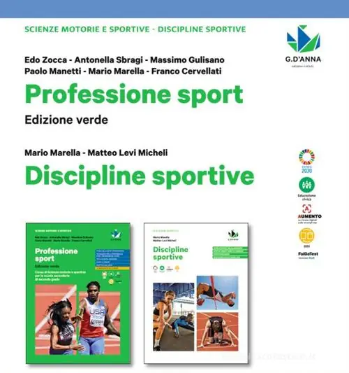 Professione sport verde. Corso di scienze motorie e sportive. Discipline sportive. Per le Scuole superiori. Con e-book. Con espansione online Subito Disponibile