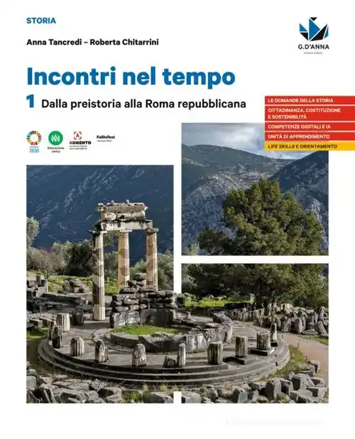 Sconto Incontri nel tempo. Per le Scuole superiori vol. 1
