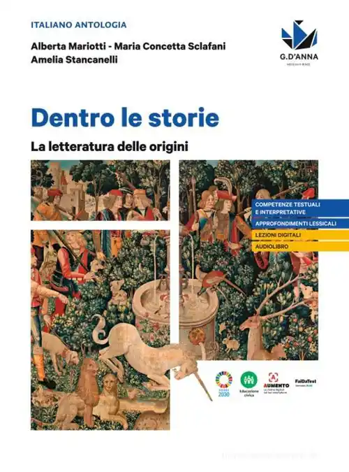 Reso Gratuito Dentro le storie. La letteratura delle origini. Per le Scuole superiori