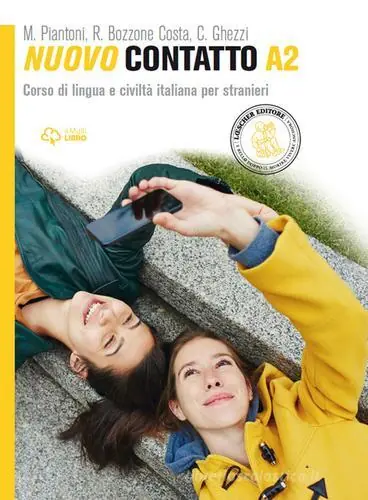 Ultima Occasione Nuovo Contatto. Corso di lingua e civiltà italiana per stranieri. Livello A2