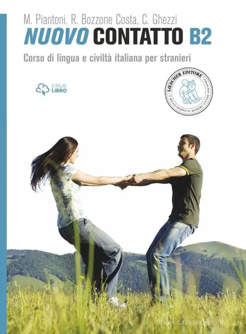 Nuovo Contatto. Corso di lingua e civiltà italiana per stranieri. Livello B2 Prezzo Basso
