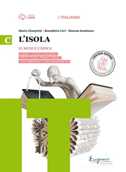 Ultime Pezzi L‘isola. Mito e epica. Per il biennio delle Suole superiori. Con e-book. Con espansione online