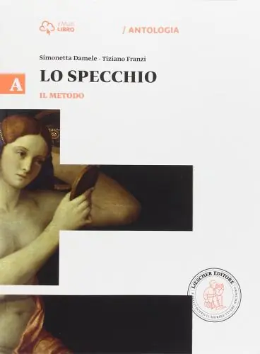 Spedito Oggi Lo specchio. Vol. A il metodo. Per le Scuole superiori. Con e-book. Con espansione online
