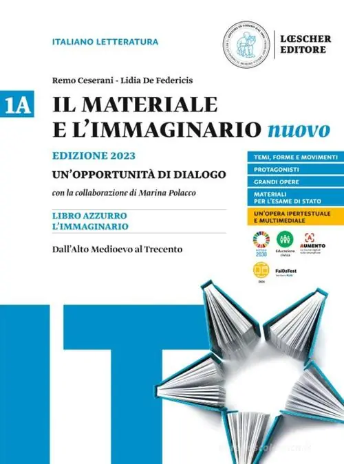Il materiale e l‘immaginario nuovo. Un‘opportunità di dialogo. Per le Scuole superiori vol. 1A Super Prezzo